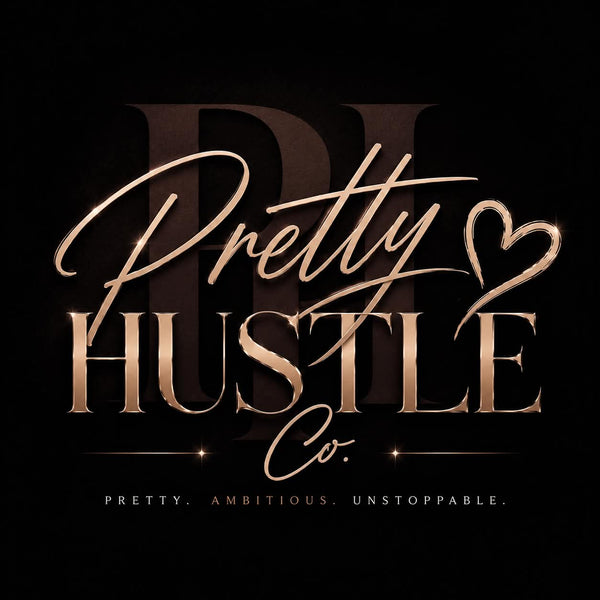 Pretty Hustle Co.